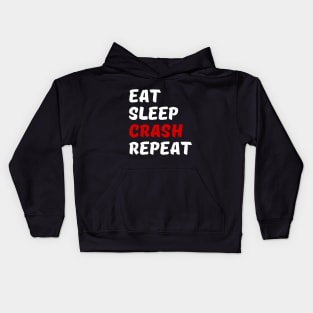 Eat Sleep Crash Repeat Kids Hoodie